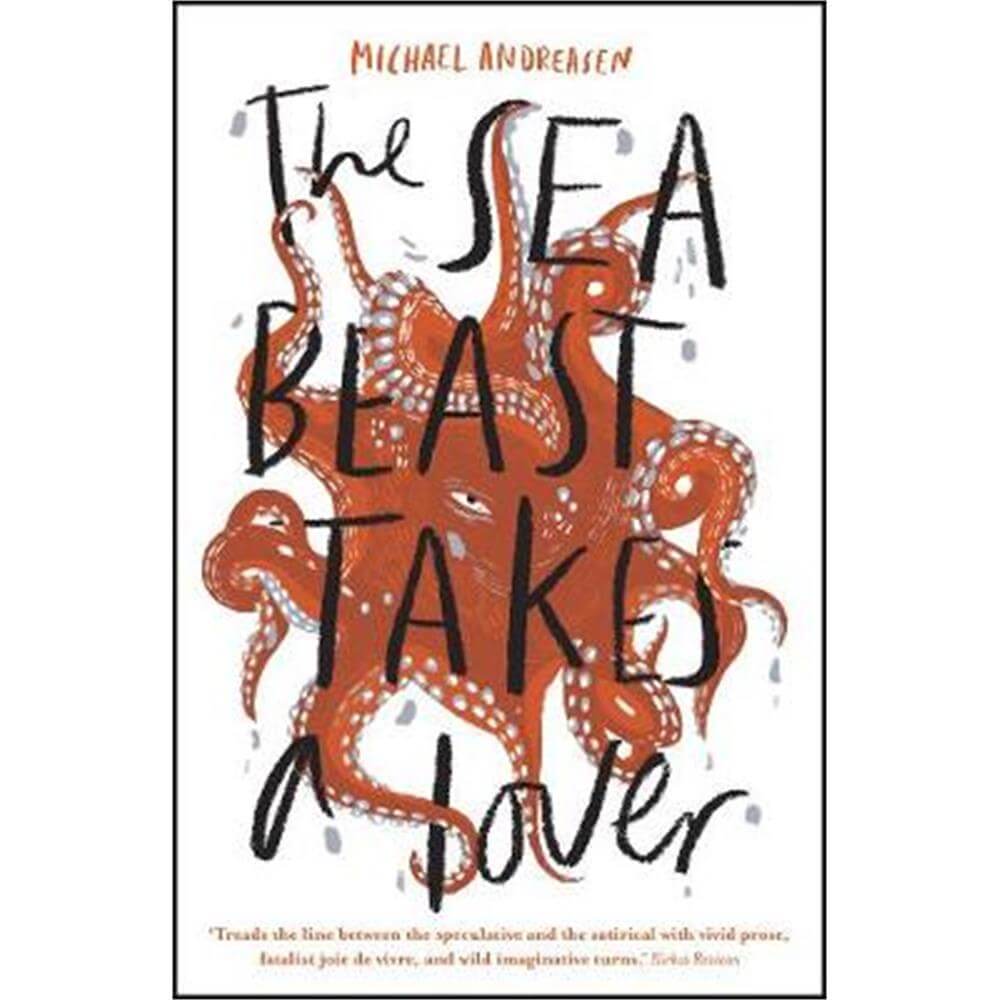 The Sea Beast Takes a Lover (Paperback) - Michael Andreasen